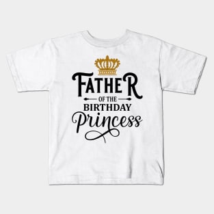 Daddy Of The Birthday Princess Matching Family T-Shirt Kids T-Shirt